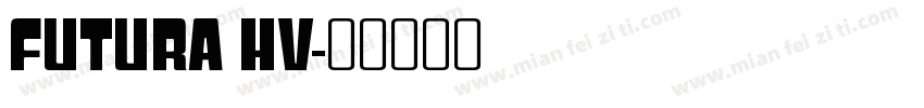 futura hv字体转换